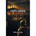 Caleb's Journey