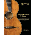 Martin Guitars: A History