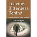 Leaving Bitterness Behind: A Catholic Approach to Healing Past Hurts
