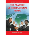 The Practice of International Trade