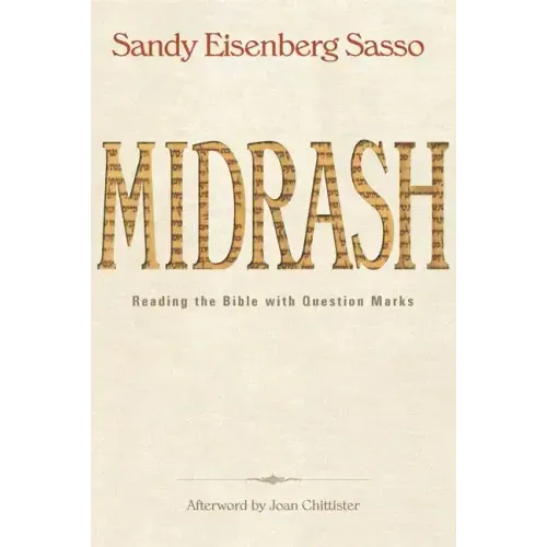 Midrash: Reading the Bible with Question Marks