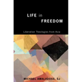 Life in Freedom