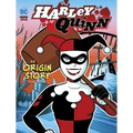 Harley Quinn: An Origin Story