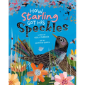 How Starling Got His Speckles