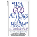 With God All Things Are Possible!