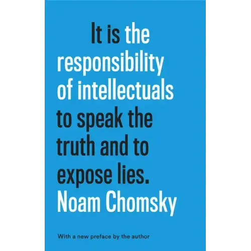 The Responsibility of Intellectuals