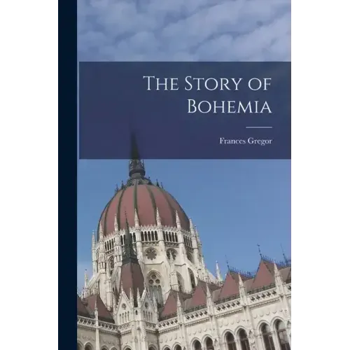 The Story of Bohemia