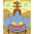 The Gingerbread Cowboy