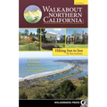 Walkabout Northern California: Hiking Inn to Inn