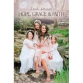 Hope, Grace & Faith