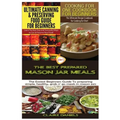 Ultimate Canning & Preserving Food Guide for Beginners & Cooking for One Cookbook for Beginners & The Best Prepared Mason Jar Meals