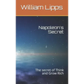 Napoleon's Secret: The Secret of Think and Grow Rich