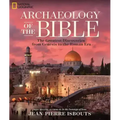 Archaeology of the Bible: The Greatest Discoveries from Genesis to the Roman Era