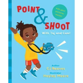 Point and Shoot with Taj and Cam