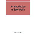 An introduction to early Welsh