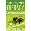 Bee Venom Therapy: The Apitherapy Way To Health