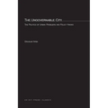 The Ungovernable City: The Politics of Urban Problems and Policy Making