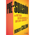 Pre-Suasion / Per-Suation