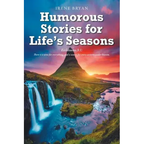 Humorous Stories for Life's Seasons