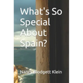 What's So Special About Spain?