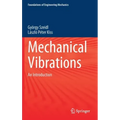 Mechanical Vibrations: An Introduction