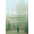 Prague: Belonging in the Modern City