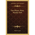 One Planet, Many Worlds 1949