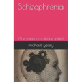 Schizophrenia: (The voices and silence within)