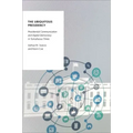 The Ubiquitous Presidency: Presidential Communication and Digital Democracy in Tumultuous Times