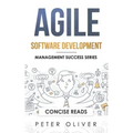 Agile Software Development: Agile, Scrum, and Kanban for Project Management