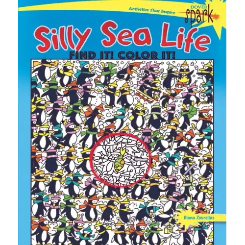 Spark Silly Sea Life Find It! Color It!