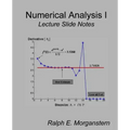 Numerical Analysis I: Lecture Slide Series