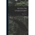 Notes On Stereotomy