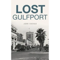 Lost Gulfport