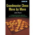 Grandmaster Chess Move by Move