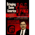 Bringing Down America: An FBI Informer With the Weathermen