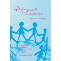 Difficult Children: There Is No Such Thing