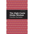 The High-Caste Hindu Woman