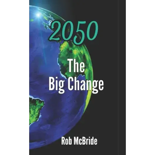 2050 The Big Change