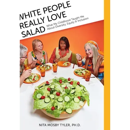 White People Really Love Salad