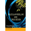 Molecular Modelling and Drug Design