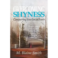 Overcoming Shyness: Conquering Your Social Fears
