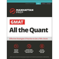 GMAT All the Quant: The Definitive Guide to the Quant Section of the GMAT