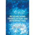 Researching Translation and Interpreting