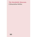 The Metabolic Museum