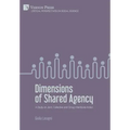 Dimensions of Shared Agency: A Study on Joint, Collective and Group Intentional Action