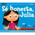 Sé Honesta, Julia