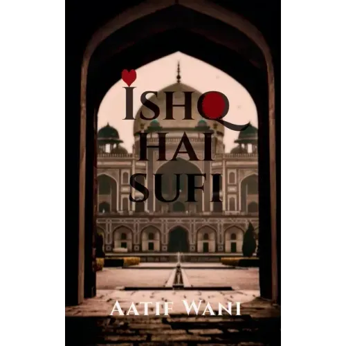 Ishq Hai Sufi
