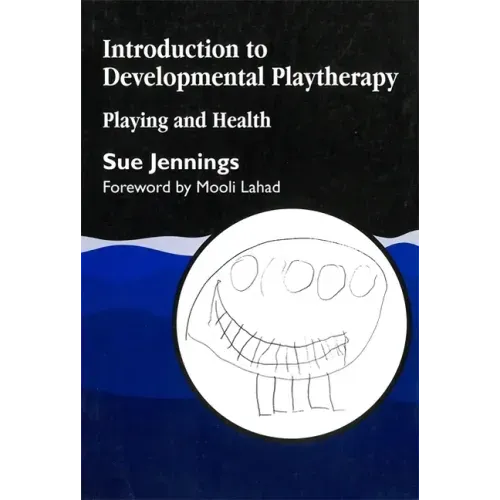 Introduction to Developmental Playtherapy