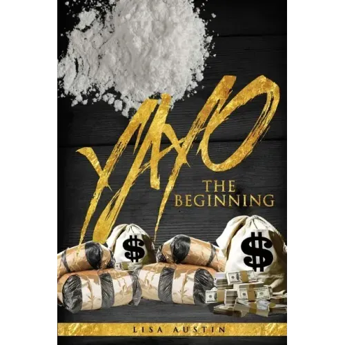 Yayo: The beginning